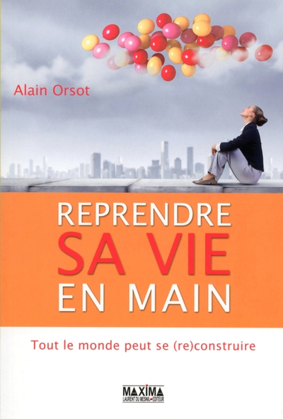 Picture of Reprendre sa vie en main