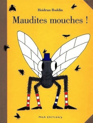 Picture of Maudites mouches !