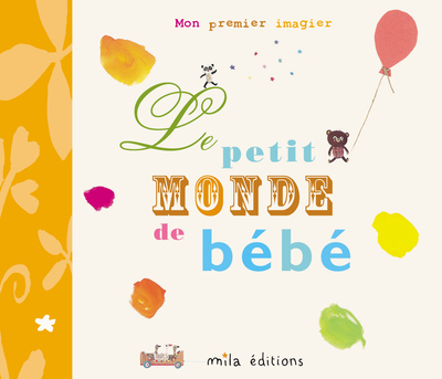 Picture of Le petit monde de bébé