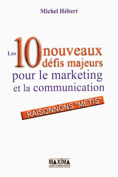 Image de Les 10 nouveaux défis majeurs pour le marketing et la communication