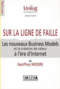 Image de Les nouveaux business-models et la création de valeur à l'ère d'Internet sur la ligne de faille