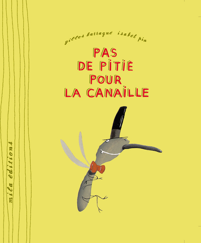 Image de Pas de pitié pour la canaille