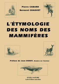Picture of L'ETYMOLOGIE DES NOMS DE MAMMIFERES