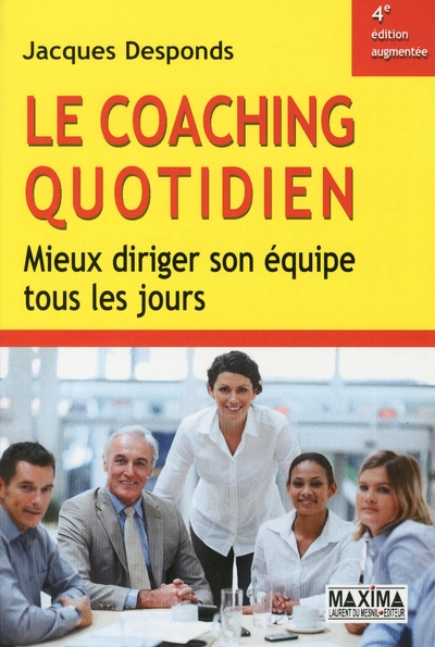 Image de Le coaching quotidien - 4e éd.