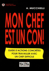 Image de Mon chef est un con ! - 2e éd.