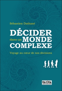 Image de Décider dans un monde complexe