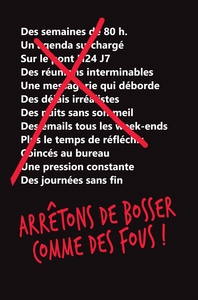 Image de Arrêtons de bosser comme des fous !