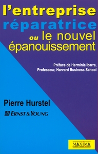 Image de L'entreprise réparatrice ou le nouvel épanouissement