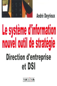 Image de Le système d'information nouvel outil de stratégie direction d'entreprise et DSI