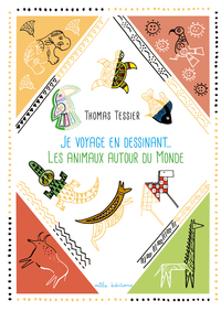 Picture of Je voyage en dessinant... Les animaux autour du monde
