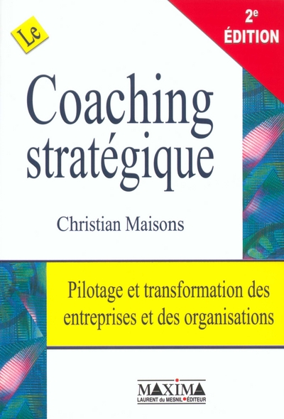 Image de Le coaching stratégique - 2e éd.