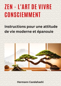 Image de Zen - l'art de vivre consciemment
