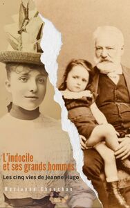 Picture of L'indocile et ses grands hommes