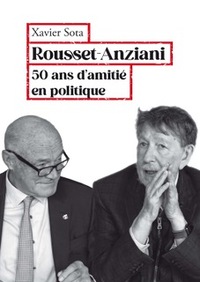 Picture of ROUSSET-ANZIANI 50 ans d’amitié en politique