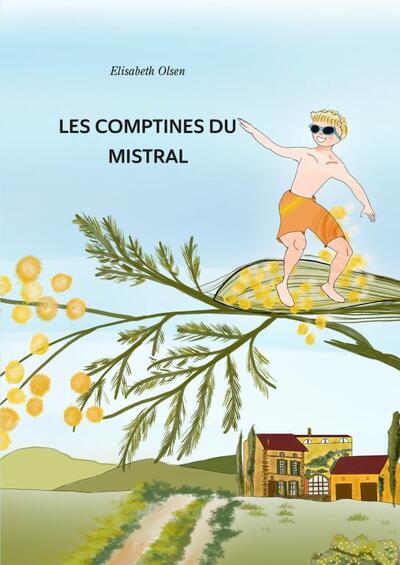 Image de Les Comptines du Mistral
