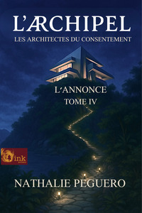 Picture of L’Archipel - Tome IV- L’annonce