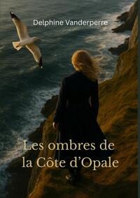 Image de Les ombres de la Côte d'Opale