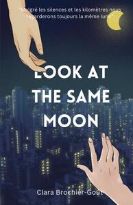 Image de Look At The Same Moon