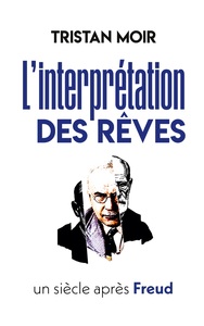 Image de L'interprétation des rêves un siècle après Freud