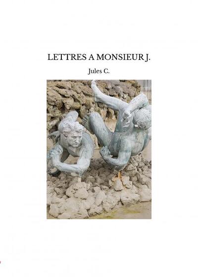 Image de LETTRES A MONSIEUR J.