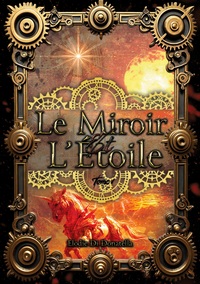 Image de Le Miroir et l'Etoile