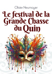Picture of Le festival de la Grande Chasse du Quin
