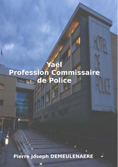 Picture of Yaël Profession Commissaire de Police