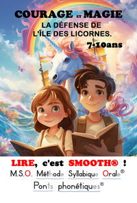 Picture of LIRE, c'est SMOOTH ! T2 COURAGE ET MAGIE : LA DÉFENSE DE L'ÎLE DES LICORNES