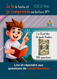 Picture of Je lis le texte et je comprends ma lecture. Lire et répondre aux questions de compréhension.