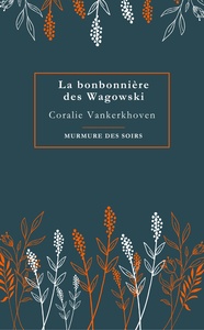 Image de LA BONBONNIERE DES WAGOWSKI
