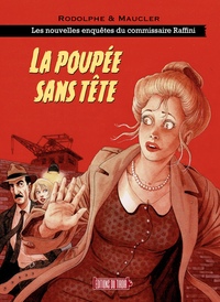 Picture of LES NOUVELLES ENQUETES RAFFINI - T1 : LA POUPEE SANS TETE