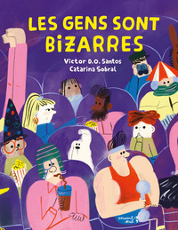 Picture of Les gens sont bizarres