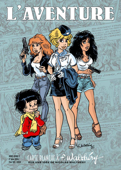 Image de LA REVUE  L'AVENTURE  HORS-SERIE 5 : SPECIAL FRANCOIS WALTHERY