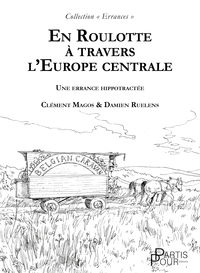 Image de EN ROULOTTE A TRAVERS L'EUROPE CENTRALE
