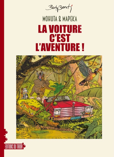 Picture of MOHUTA & MAPEKA - T1 - LA VOITURE C'EST L'AVENTURE !