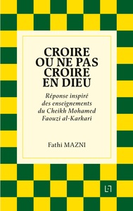 Picture of Croire ou ne pas croire en Dieu