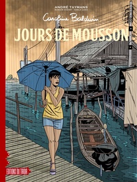 Image de CAROLINE BALDWIN AE  ENTRE DEUX AE  ENTRE 14&15 : JOURS DE MOUSSON (EDITION SPECIALE AVEC CD + EX-LI