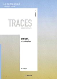 Picture of Traces 13 (Hors-série). Le Crépuscule. Twilight zone