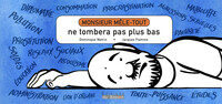 Picture of Monsieur Mêle-Tout ne tombera pas plus bas
