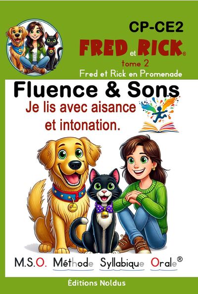 Picture of FLUENCE & SONS Fred et Rick® Tome 2 M.S.O. Méthode Syllabique Orale® avec ponts phonétiques® DYS