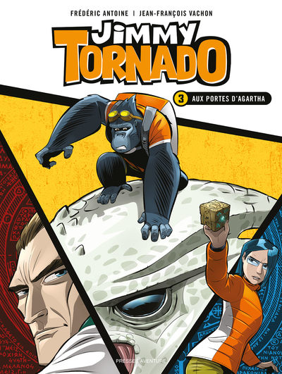 Image de Jimmy Tornado - Tome 3 - Aux portes d Agartha