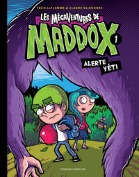 Picture of LES MEGAVENTURES DE MADDOX? TOME 1, ALERTE YETI