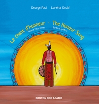 Picture of Le chant d'honneur / Kepmite'taqney Ktapekiaqn / The Honour Song