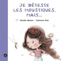 Picture of Je déteste les moustiques mais