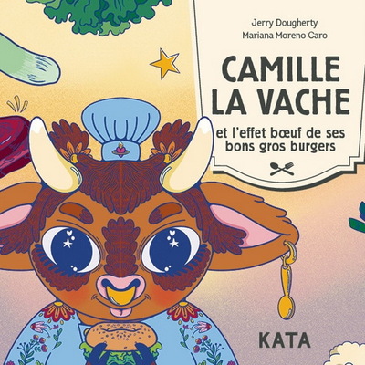 Picture of CAMILLE LA VACHE ET L'EFFET BOEUF DE SES BONS GROS BURGERS