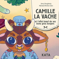 Picture of CAMILLE LA VACHE ET L'EFFET BOEUF DE SES BONS GROS BURGERS