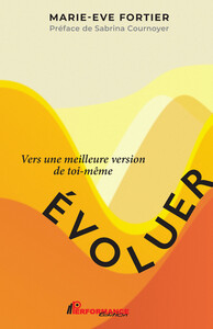 Image de Evoluer - Vers une meilleure version de toi-même