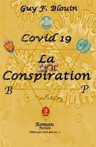 Image de COVID-19. LA CONSPIRATION