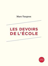 Image de LES DEVOIRS DE L'ECOLE