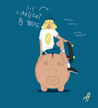 Picture of L'ARGENT ET MOI